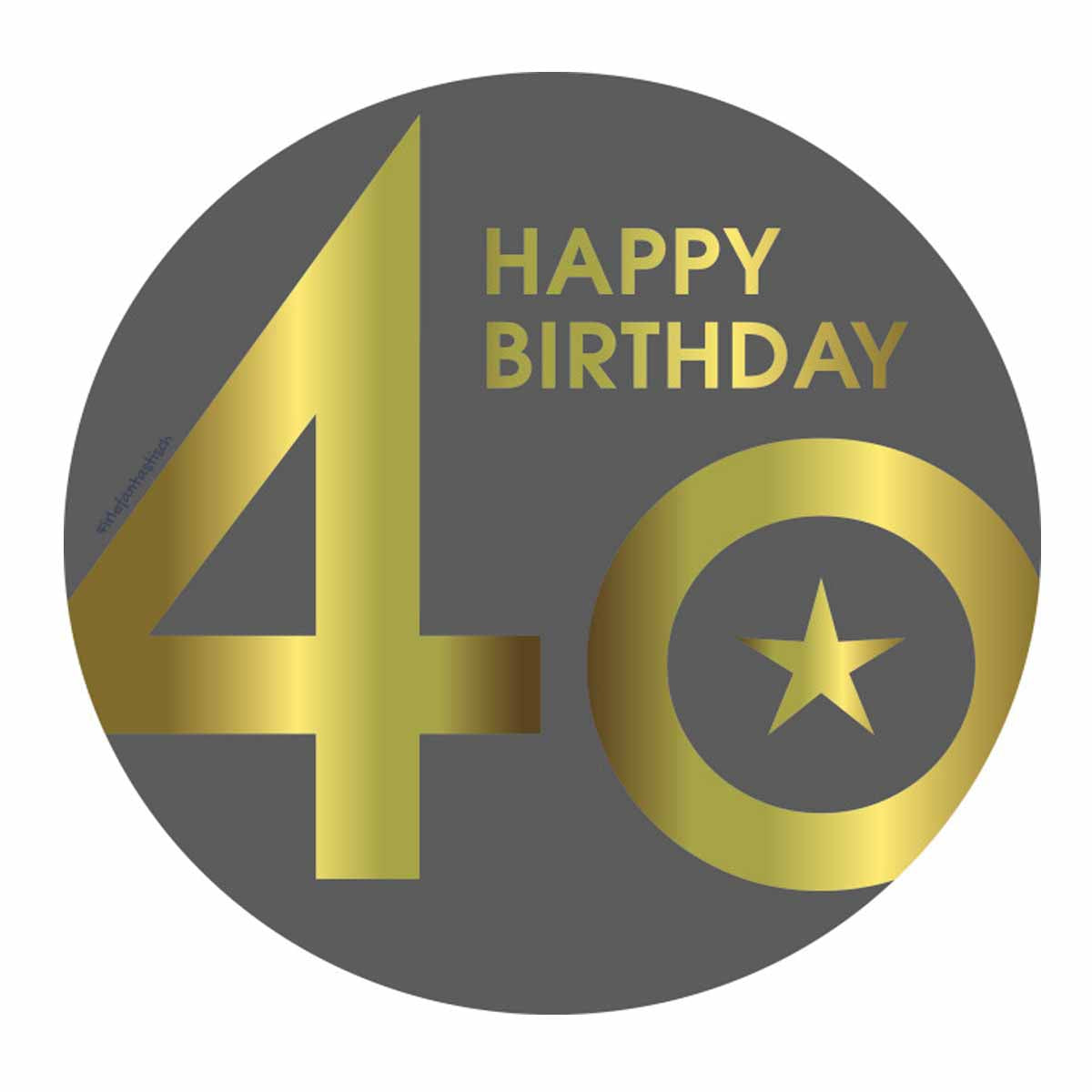 Essbarer Tortenaufleger 40.Geburtstag